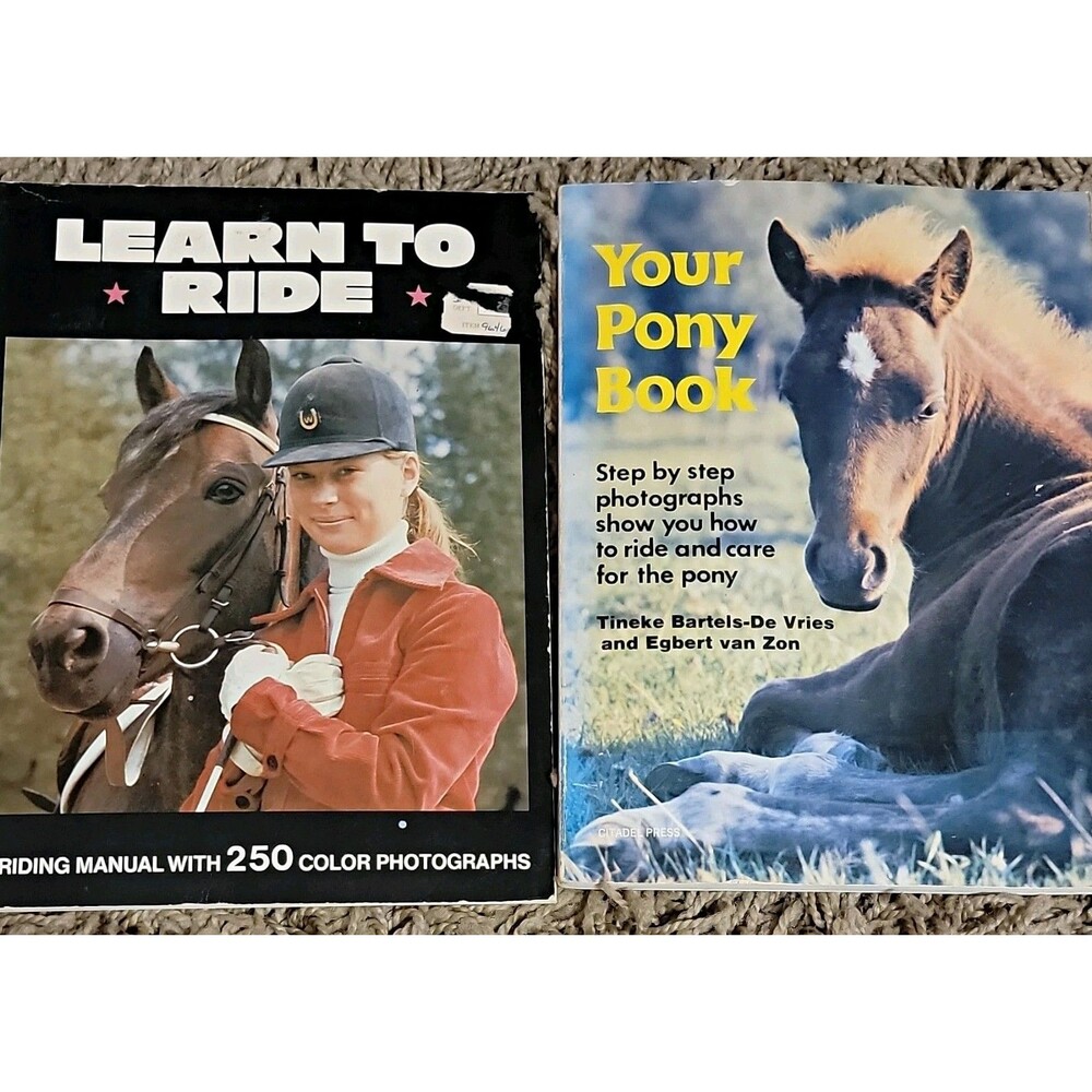 Lot of 2 Horse Books: Learn to Ride Riding Manual + Your Pony Book 1976
